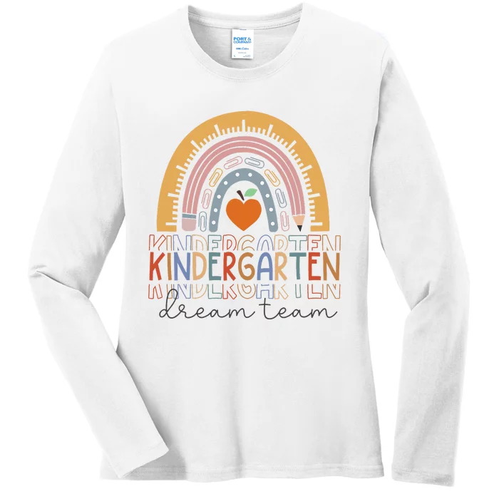 Kindergarten Dream Team Rainbow Welcome Back To School Ladies Long Sleeve Shirt