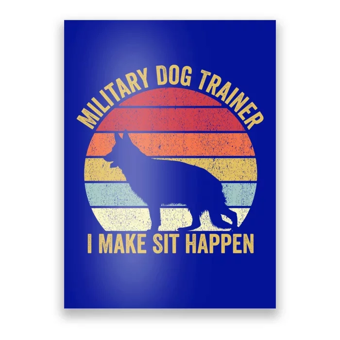 K9 Dog Trainer Police Dog Vintage Military Dog Trainer Great Gift Poster