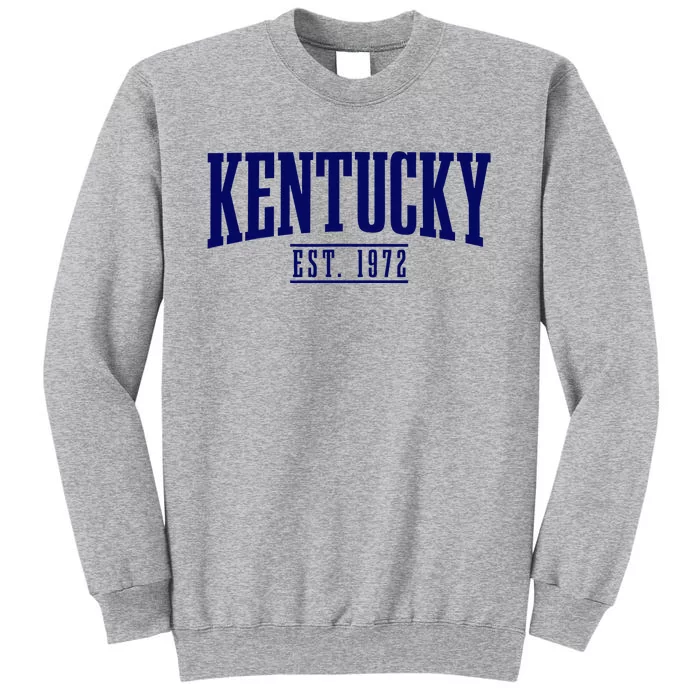 Kentucky Est. 1972 Vintage Tall Sweatshirt