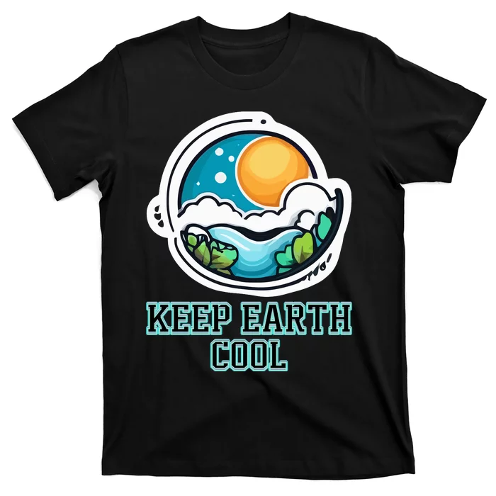 Keep Earth Cool Climate Awareness T-Shirt