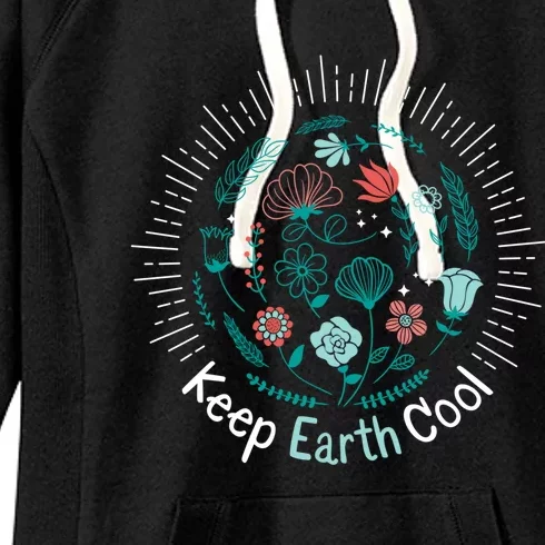 Keep Earth Cool Mother Earth Save The Planet Tee Gift Women's Fleece Hoodie