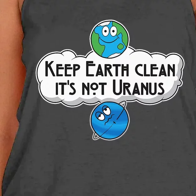 Keep Earth Clean It's Not Uranus - Astronomy Space Women's Knotted Racerback Tank