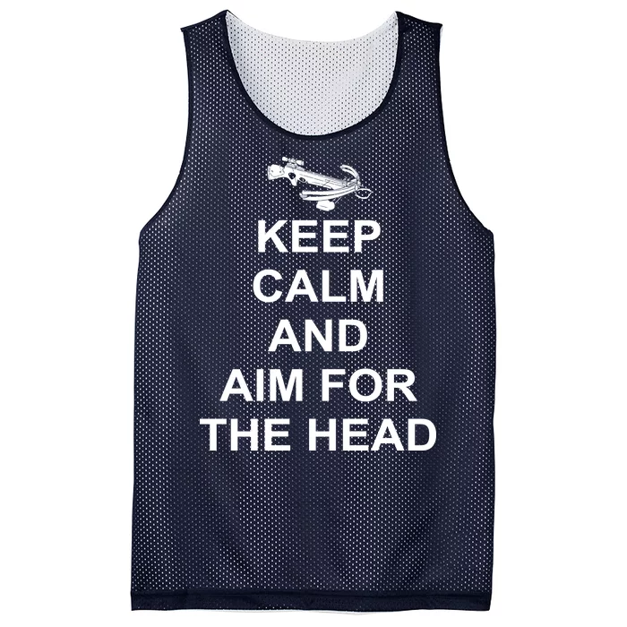 Keep Calm and Aim For The Head Mesh Reversible Basketball Jersey Tank