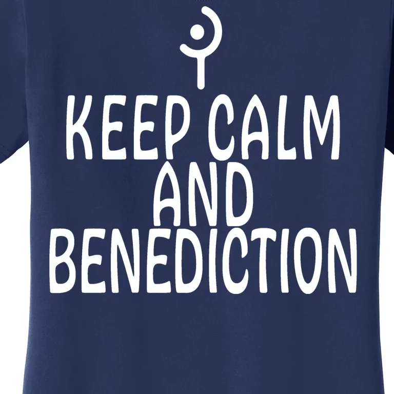 Keep Calm And Benediction FF14 White Mage Women's T-Shirt