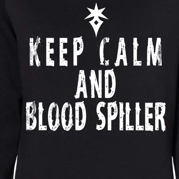 Keep Calm And Blood Spiller Dark Knight FF14 Womens California Wash Sweatshirt