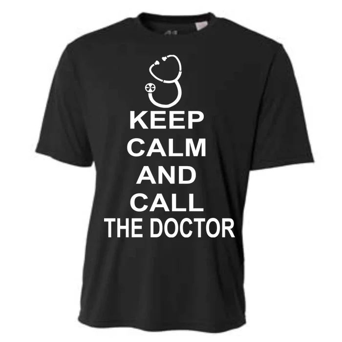 Keep Calm and Call The Doctor Cooling Performance Crew T-Shirt