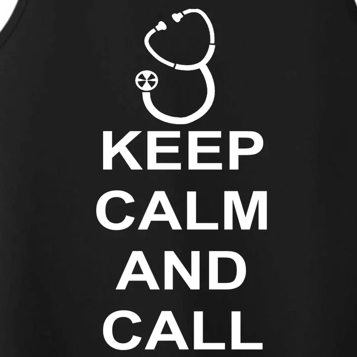 Keep Calm and Call The Doctor Performance Tank