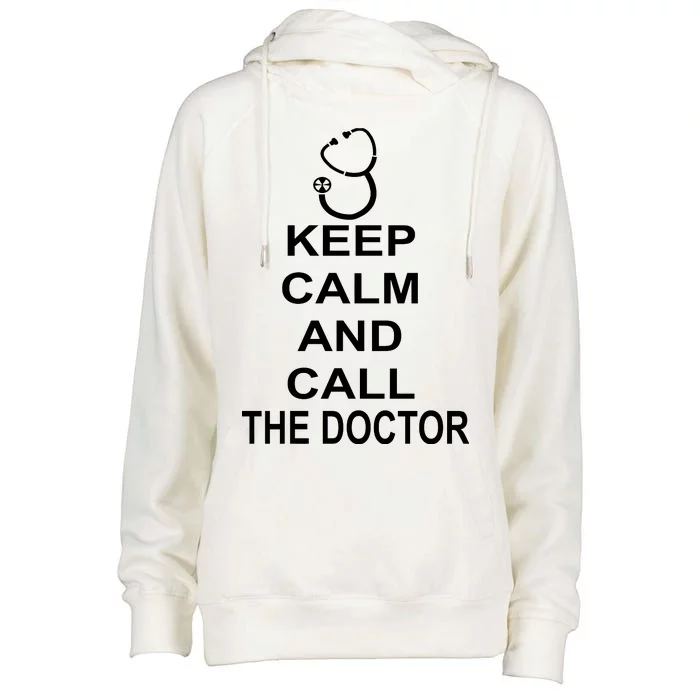 Keep Calm and Call The Doctor Womens Funnel Neck Pullover Hood