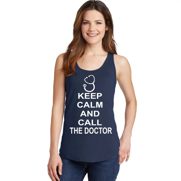 Keep Calm and Call The Doctor Ladies Essential Tank