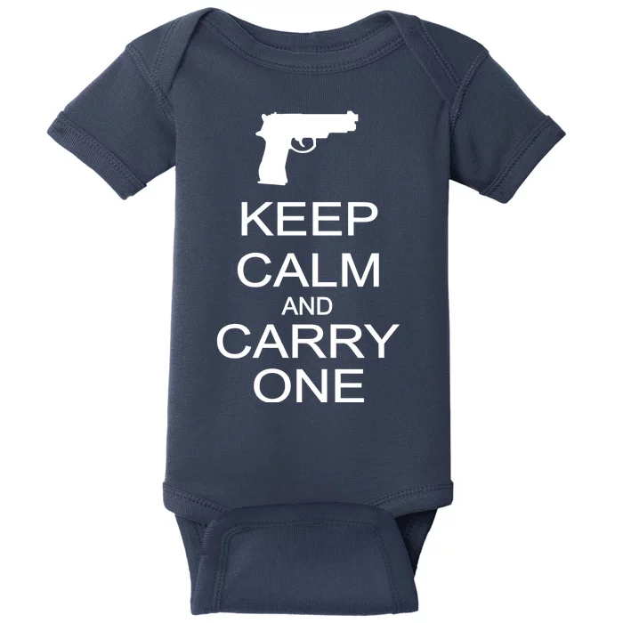 Keep Calm And Carry One Baby Bodysuit