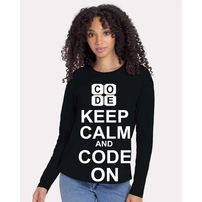 Keep Calm and Code On Womens Cotton Relaxed Long Sleeve T-Shirt