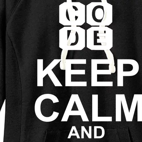 Keep Calm and Code On Women's Fleece Hoodie