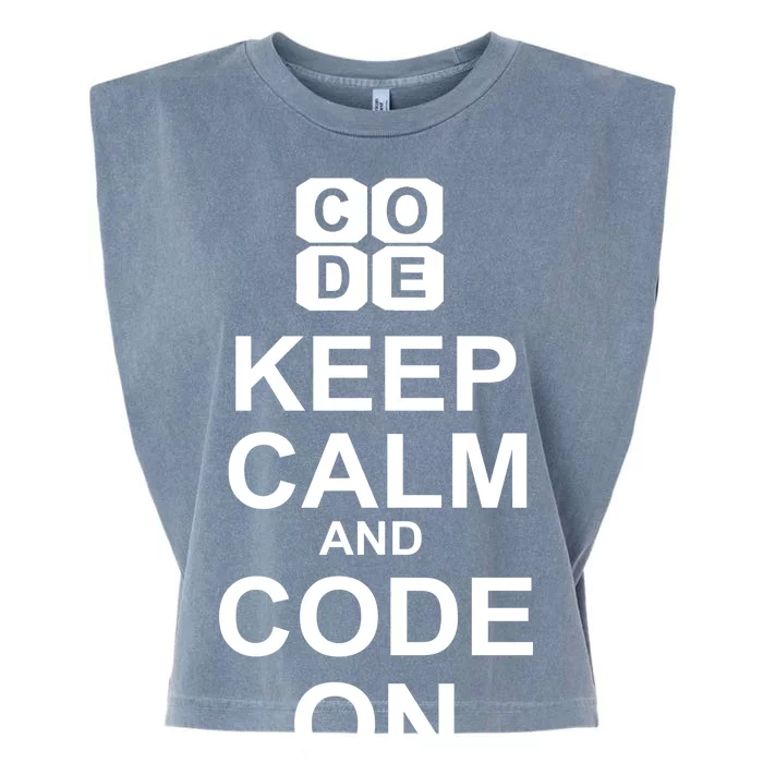 Keep Calm and Code On Garment-Dyed Women's Muscle Tee