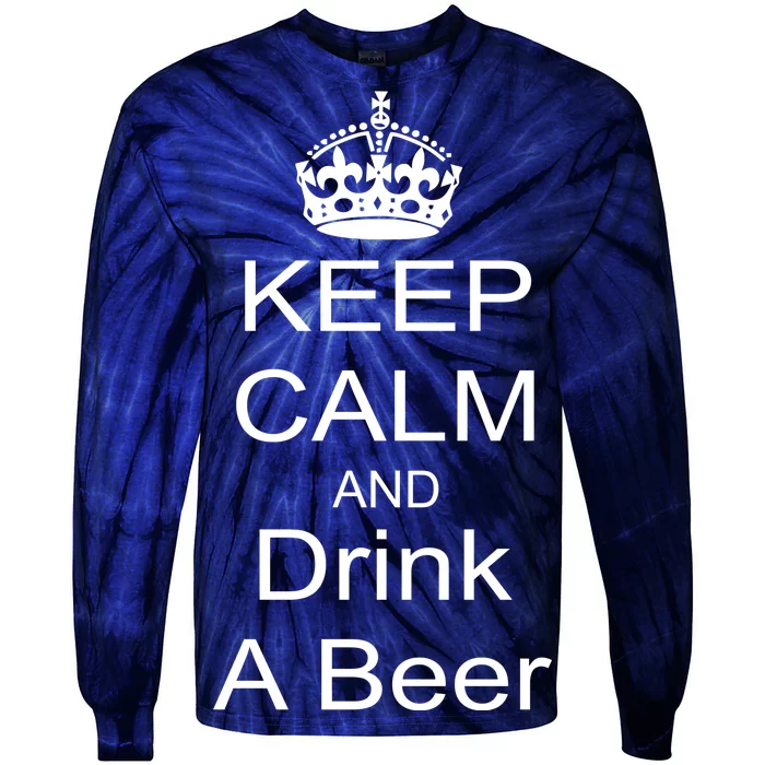 Keep Calm and Drink Beer Tie-Dye Long Sleeve Shirt