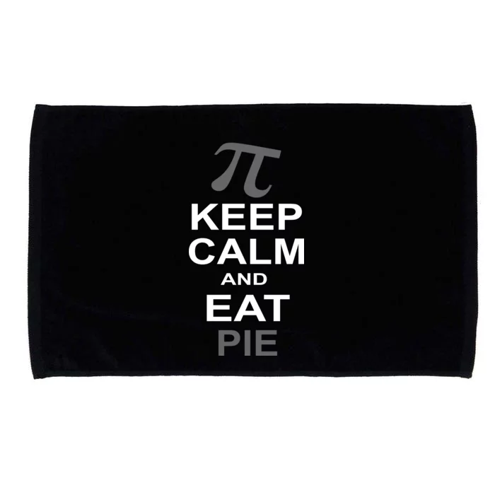 Keep Calm And Eat Pie Microfiber Hand Towel