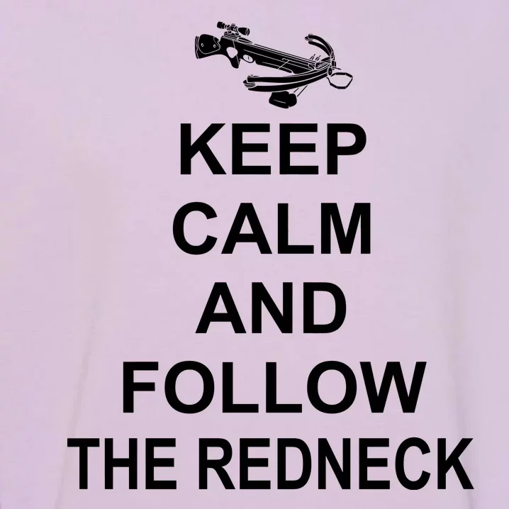 Keep Calm and Follow The Redneck Garment-Dyed Sweatshirt