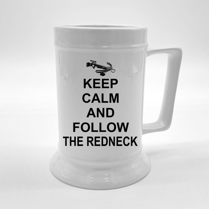 Keep Calm and Follow The Redneck Front & Back Beer Stein