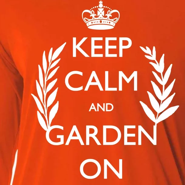 Keep Calm And Garden On Cooling Performance Long Sleeve Crew