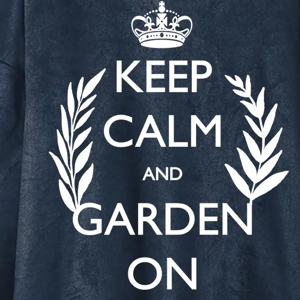 Keep Calm And Garden On Hooded Wearable Blanket