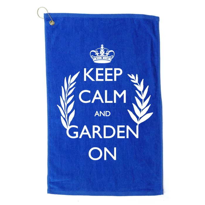 Keep Calm And Garden On Platinum Collection Golf Towel