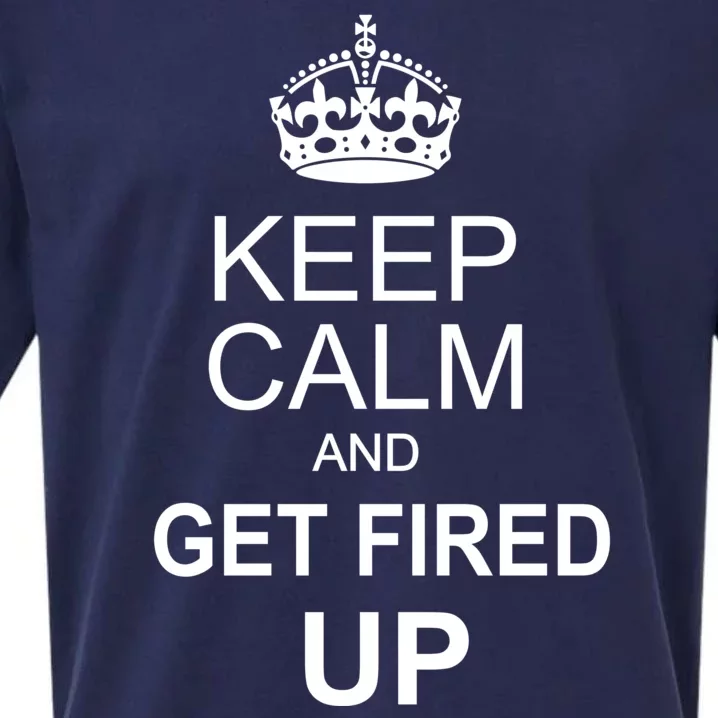 Keep Calm And Get Fired Up Sueded Cloud Jersey T-Shirt