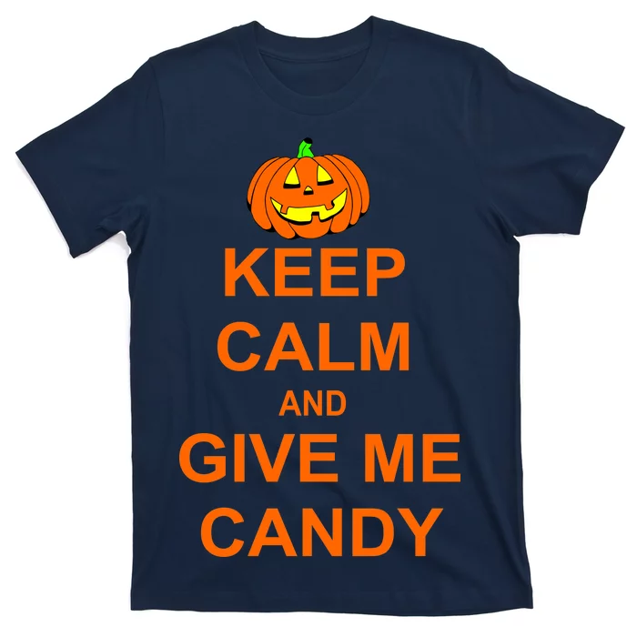 Keep Calm and Give Me Candy T-Shirt