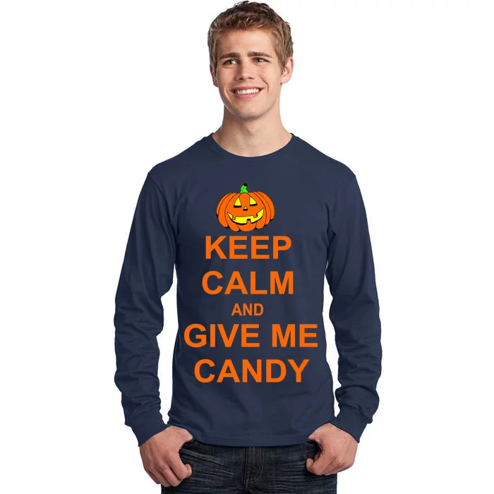 Keep Calm and Give Me Candy Tall Long Sleeve T-Shirt