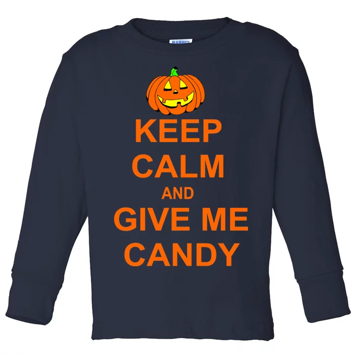 Keep Calm and Give Me Candy Toddler Long Sleeve Shirt