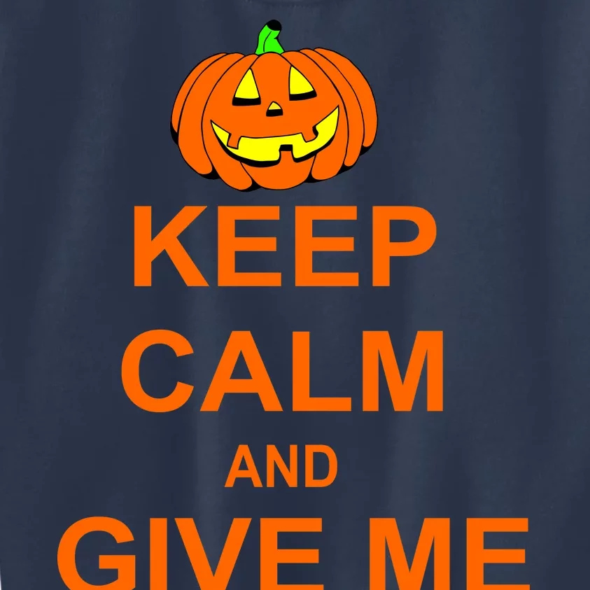 Keep Calm and Give Me Candy Kids Sweatshirt