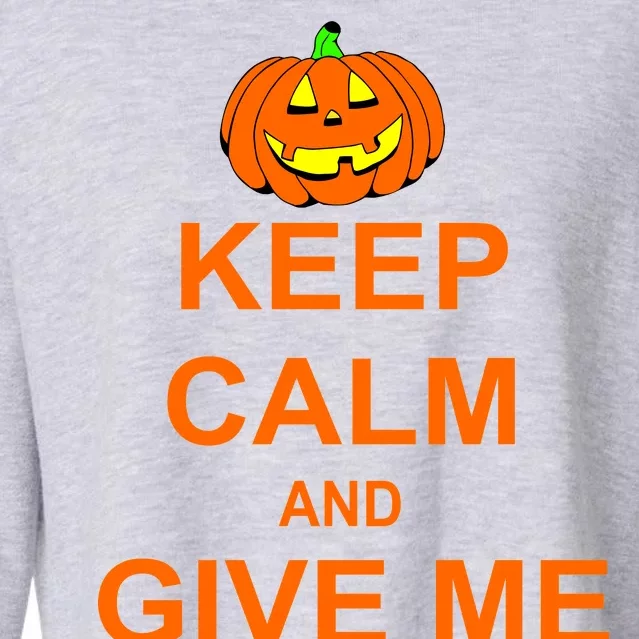 Keep Calm and Give Me Candy Cropped Pullover Crew