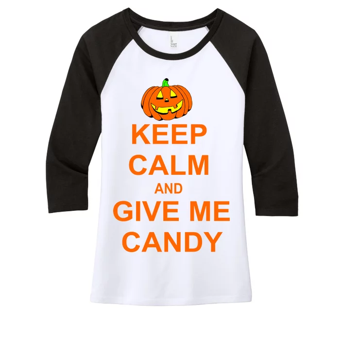 Keep Calm and Give Me Candy Women's Tri-Blend 3/4-Sleeve Raglan Shirt