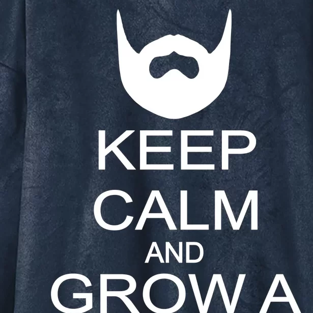 Keep Calm and Grow a Beard Hooded Wearable Blanket