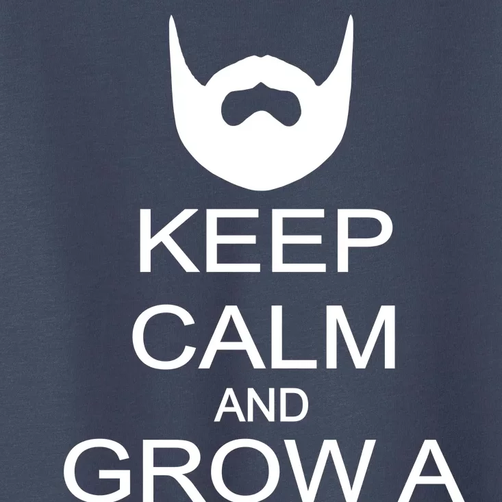 Keep Calm and Grow a Beard Toddler T-Shirt