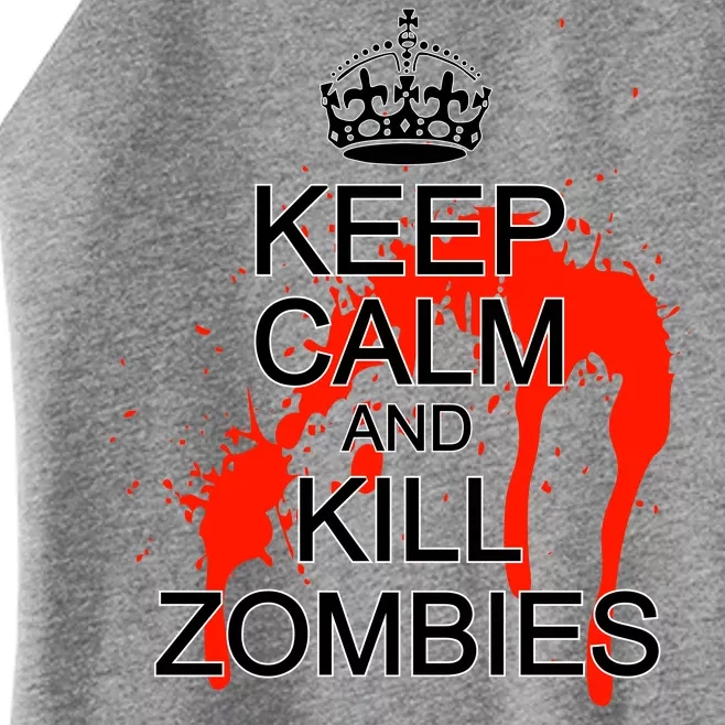 Keep Calm and Kill Zombies Women’s Perfect Tri Rocker Tank