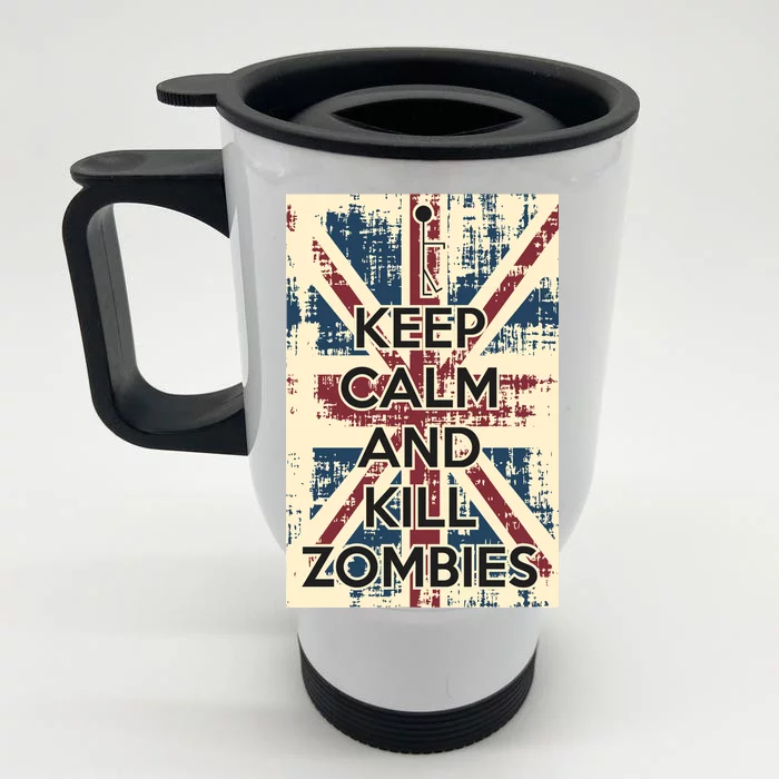 Keep Calm and Kill Zombies Vintage Front & Back Stainless Steel Travel Mug