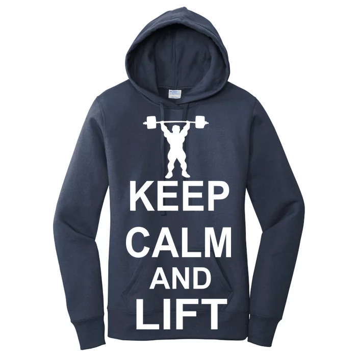 Keep Calm And Lift On Women's Pullover Hoodie