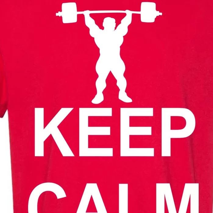 Keep Calm And Lift On Garment-Dyed Heavyweight T-Shirt