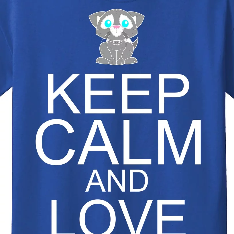 Keep Calm And Love Kitties Kids T-Shirt