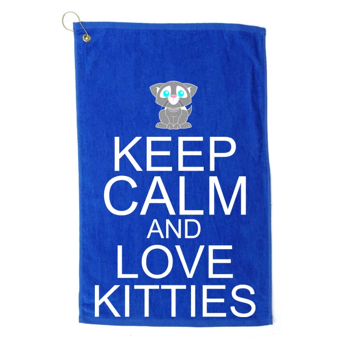 Keep Calm And Love Kitties Platinum Collection Golf Towel