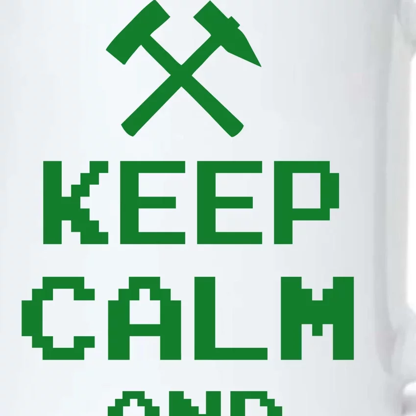 Keep Calm And Mine On Black Color Changing Mug