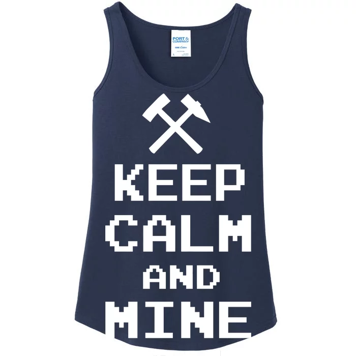 Keep Calm And Mine On Ladies Essential Tank