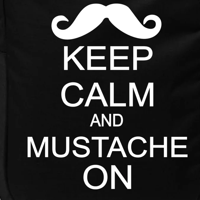 Keep Calm And Mustache On Impact Tech Backpack