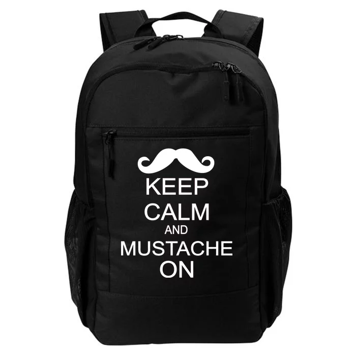 Keep Calm And Mustache On Daily Commute Backpack