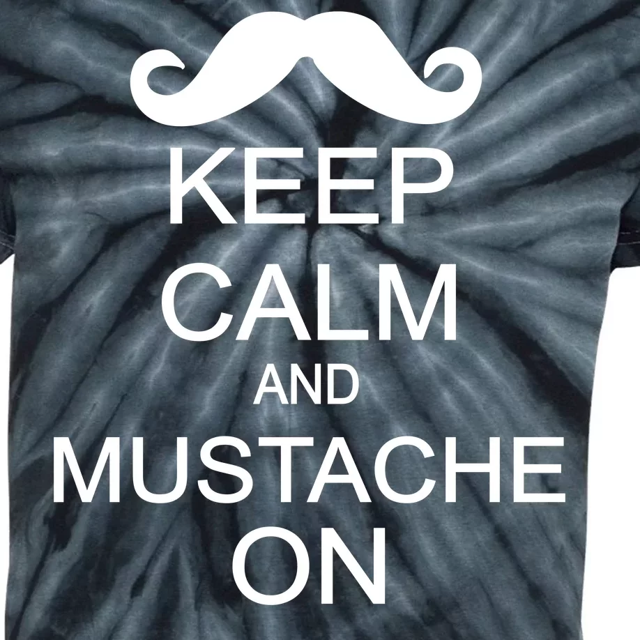 Keep Calm And Mustache On Kids Tie-Dye T-Shirt