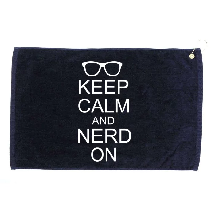 Keep Calm and Nerd On Grommeted Golf Towel