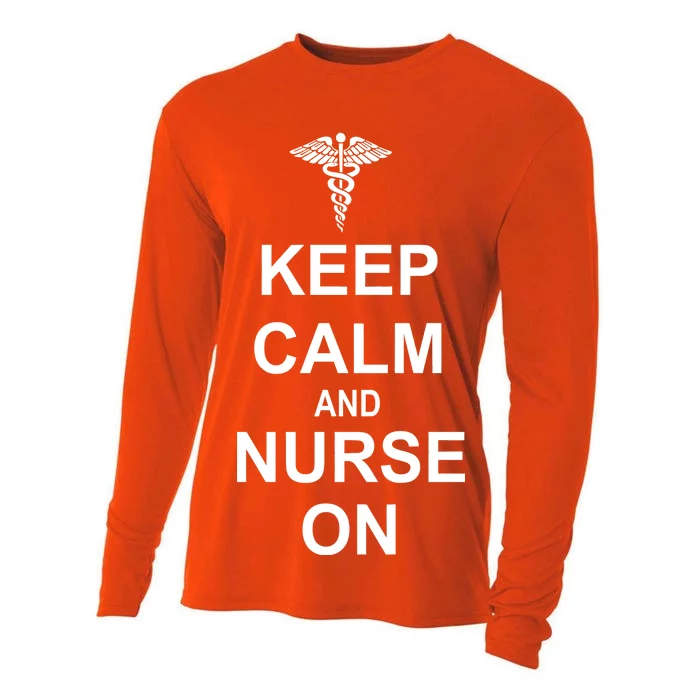 Keep Calm And Nurse On Cooling Performance Long Sleeve Crew