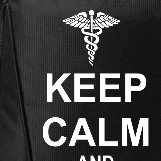 Keep Calm And Nurse On City Backpack