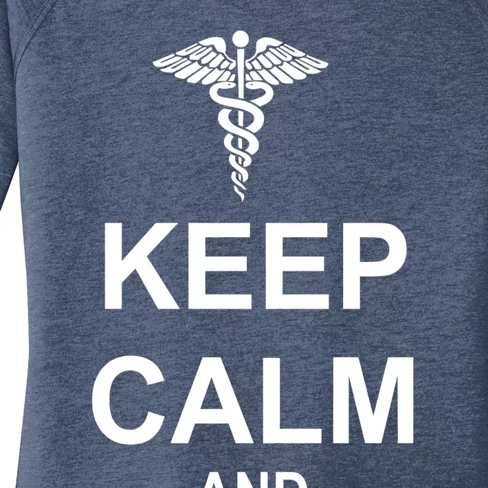 Keep Calm And Nurse On Women's Perfect Tri Tunic Long Sleeve Shirt