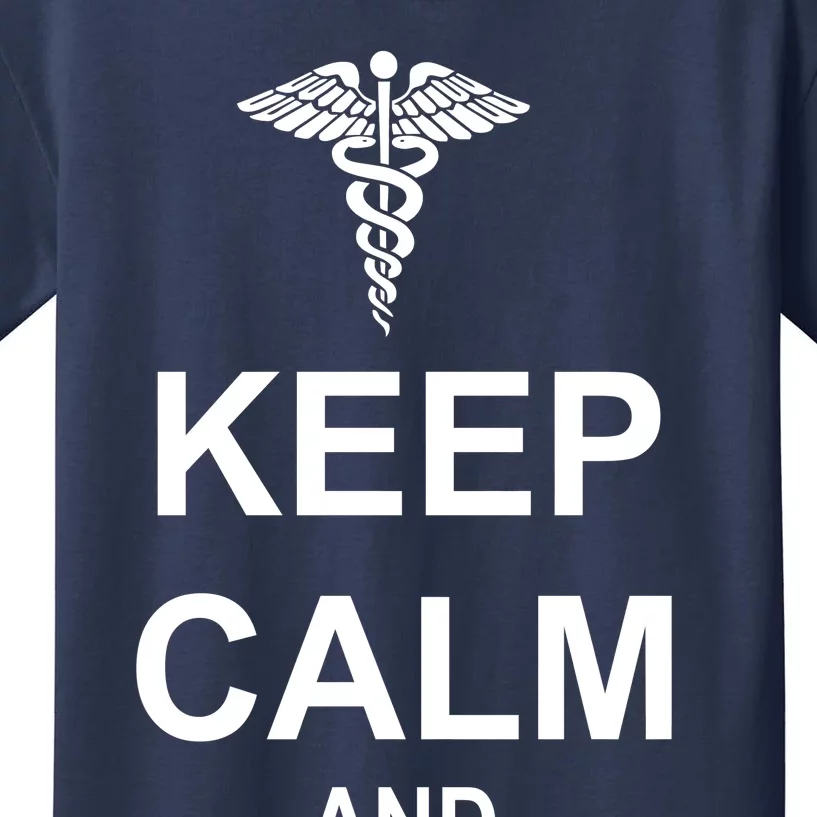 Keep Calm And Nurse On Kids T-Shirt