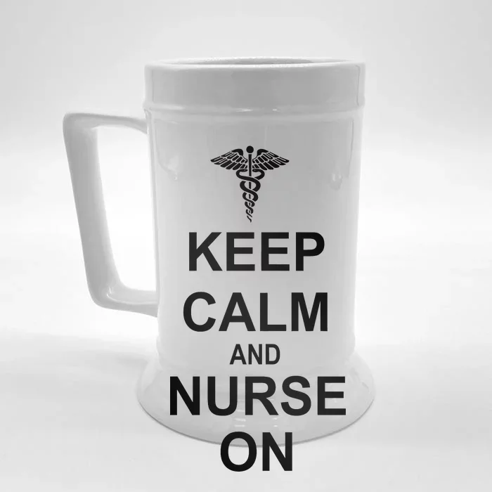 Keep Calm And Nurse On Front & Back Beer Stein